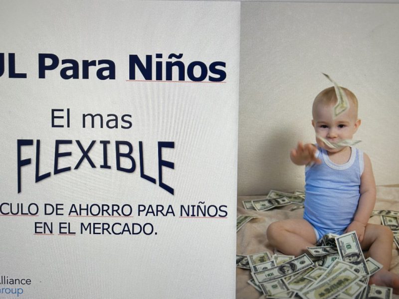 IUL  AHORRO MÁS FLEXIBLE  PARA NIÑOS